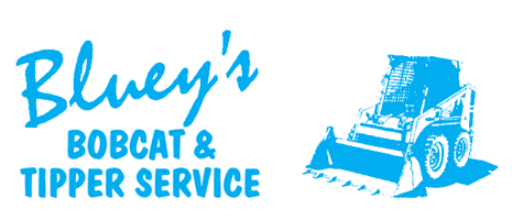 Bluey's Bobcat & Tipper Service