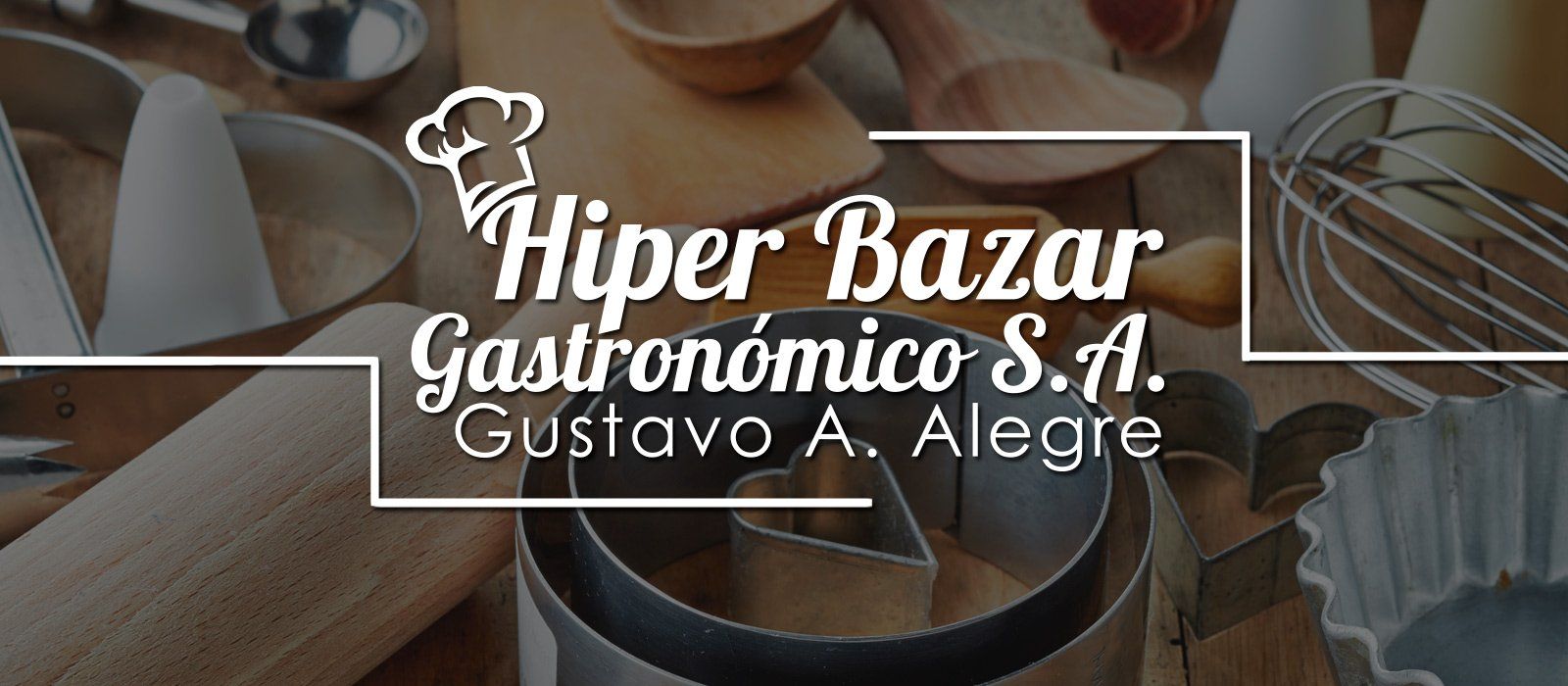 Hiper Bazar Gastronómico S.A. Gustavo A. Alegre