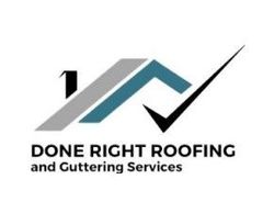 Done Right Roofing & Guttering