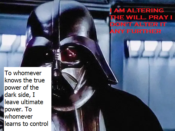 Darth Vader's Will Meme