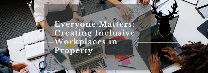 Everyone Matters: Creating Inclusive Workplaces in Property