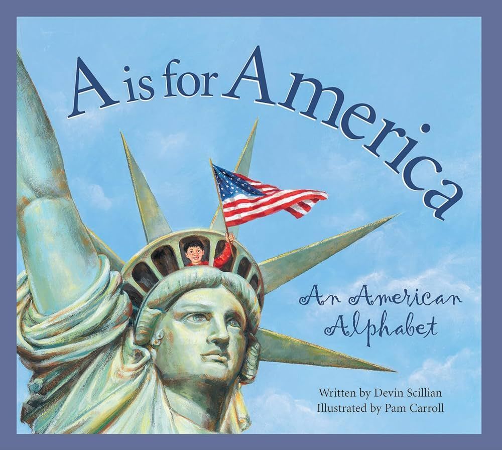 A book titled a is for america an american alphabet