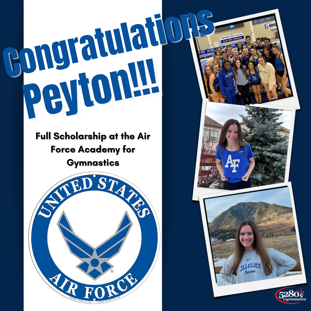 Congratulations peyton full scholarship at the air force academy for gymnastics