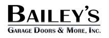 Bailey’s Garage Doors & More
