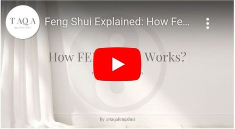 Feng Shui Explained: How Feng Shui Works?
