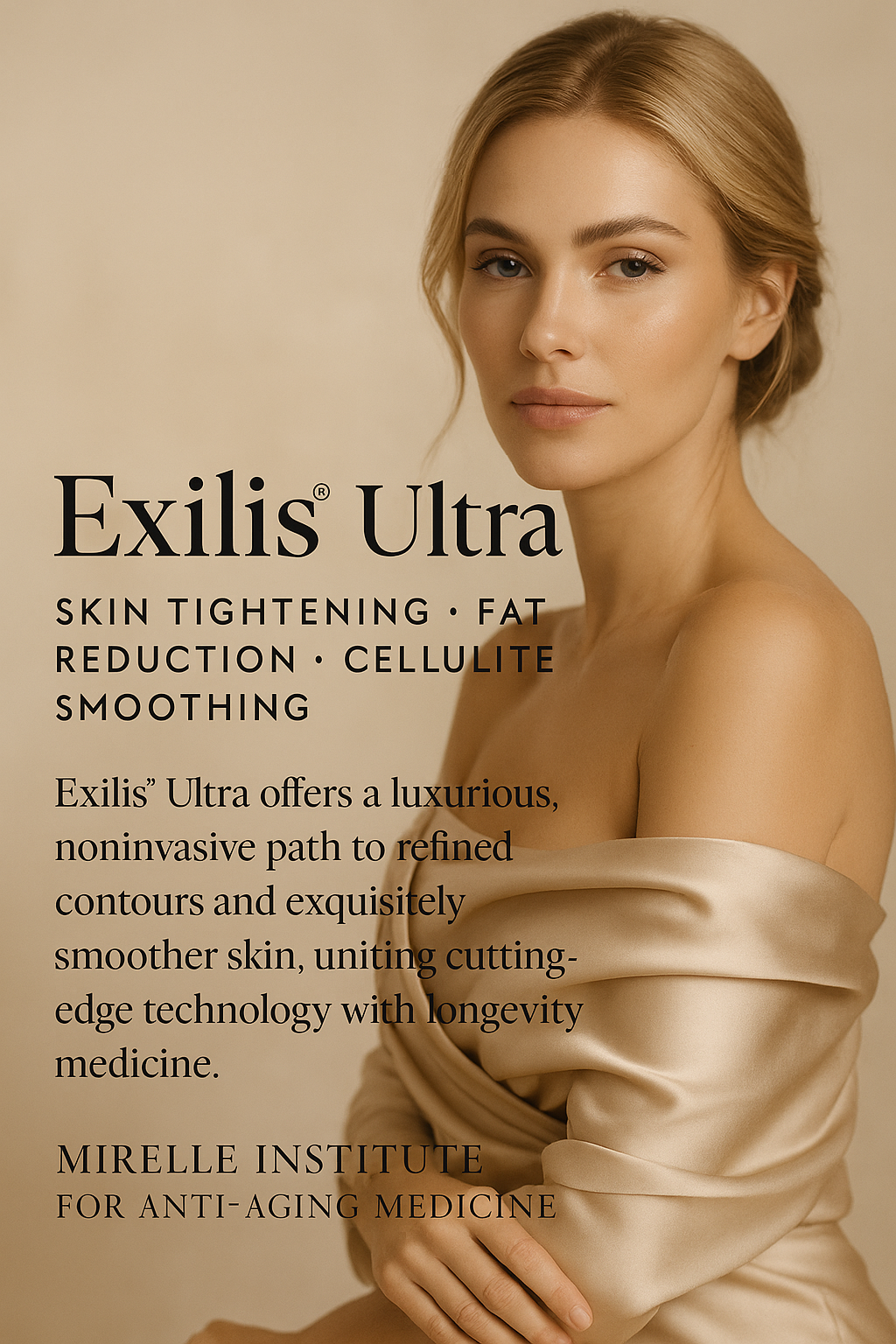 Elegant woman in soft champagne tones showcasing smooth, firm, sculpted body contours, representing the tightening, fat-reducing, and cellulite-smoothing benefits of Exilis® Ultra treatments at Mirelle Institute.