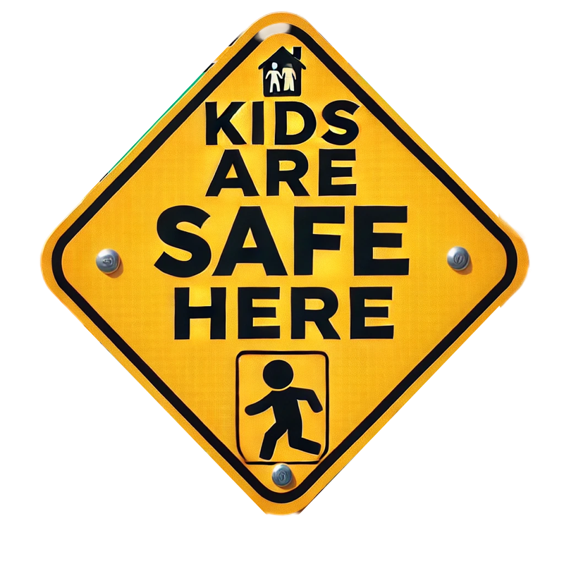 A yellow sign that says kids are safe here