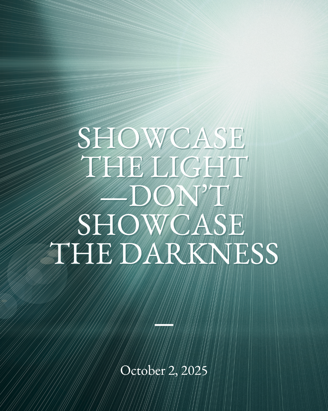 Showcase the light