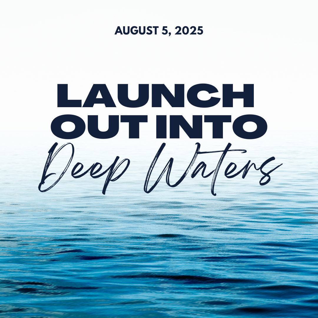 launch into deep waters