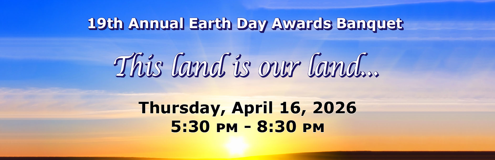 Join us for our 19th annual Earth Day Awards Banquet