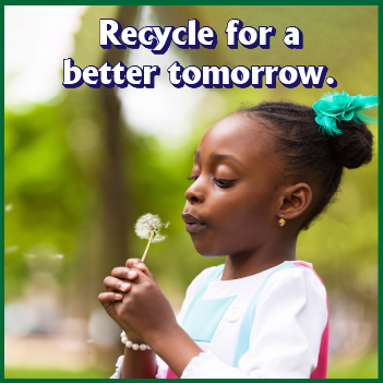 Recycle for a better tomorrow