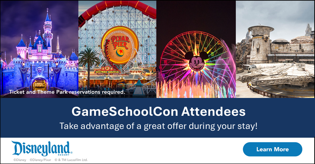 Disneyland ad for GameSchoolCon attendees: Sleeping Beauty Castle, Pixar Pier, fountain, ancient ruins.