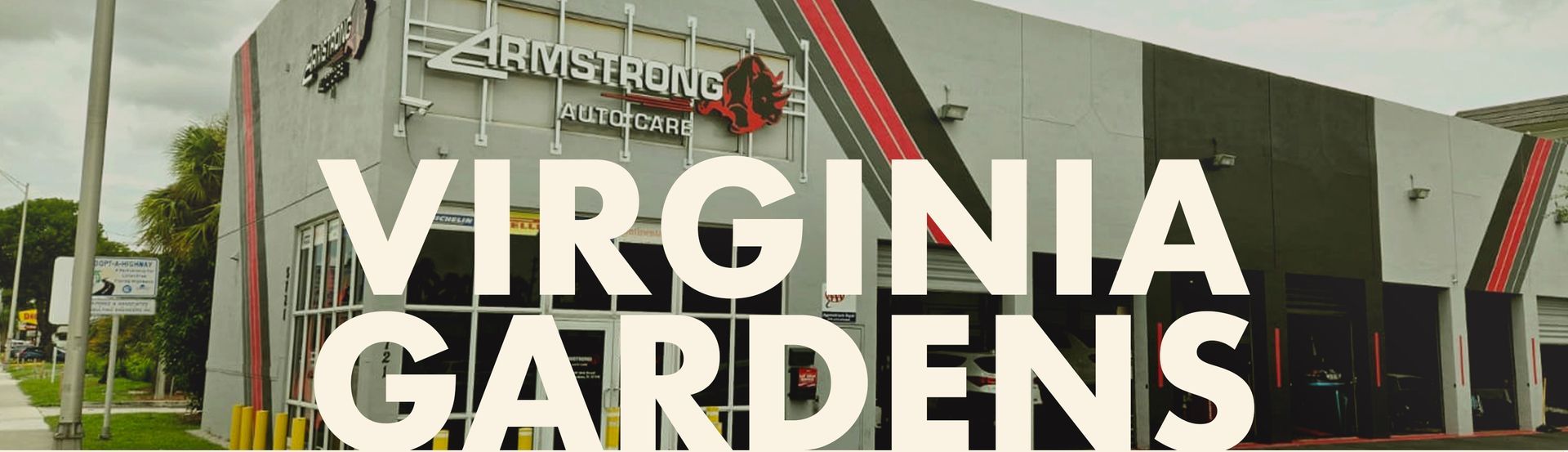 Exterior view of Armstrong Auto Care repair shop in Virginia Gardens, Florida – professional auto service center with branded signage and customer parking