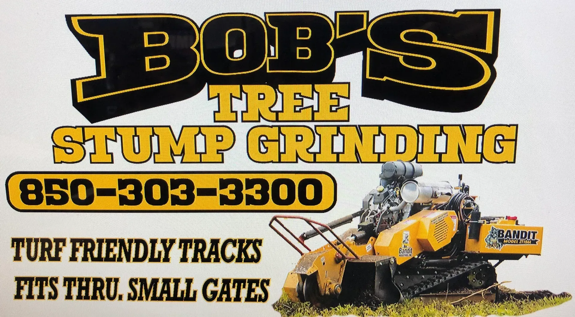 A sign for bob 's tree stump grinding