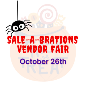 Halloween Sale-a-brations Vendor Fair, October 26th, with spider, cauldron, and candy.