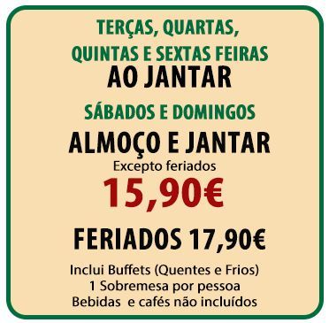A sign that says terças quartas quintas e sextas feiras ao jantar