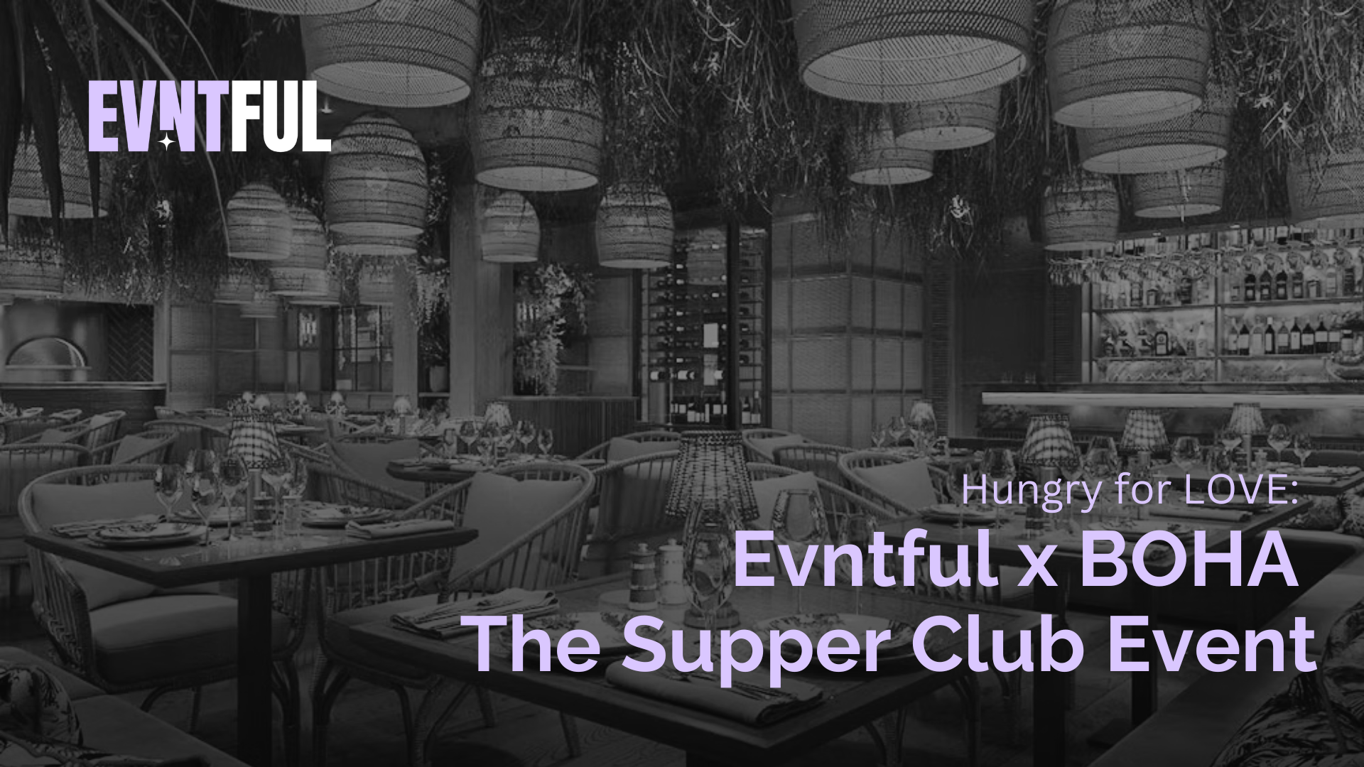 evntful, the supper club event, evntful the supper club event, singles event, activities date, evnts