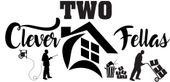 Logo with text "TWO Clever Fellas", house silhouette, people doing work.