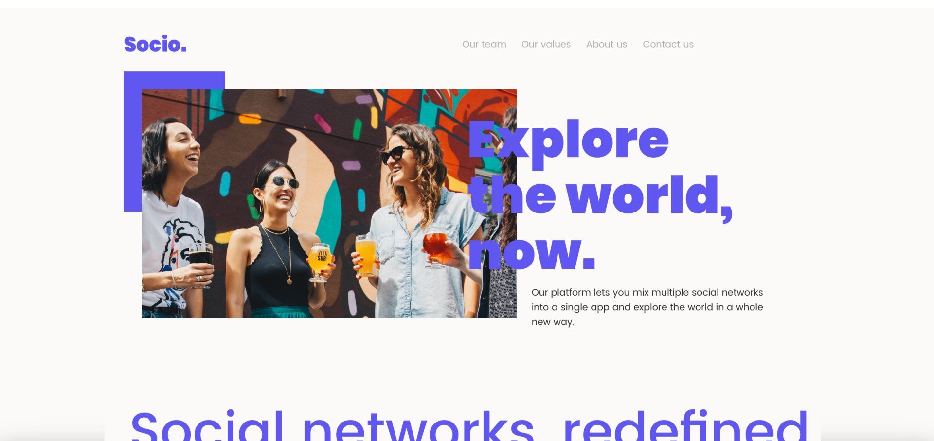 Three women laughing, holding drinks. “Explore the world, now.” Text on white background with a colorful mural.