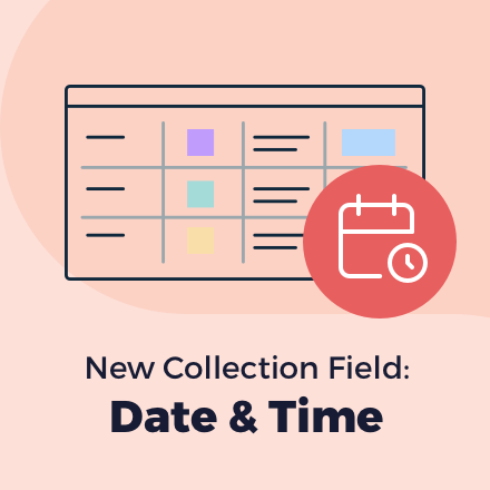 new collection field date and time