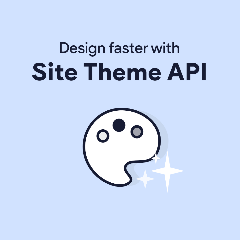 automate-your-workflow-with-site-theme-api