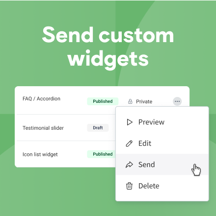 A custom widget's menu option with the word Send selected